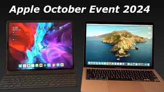 Apple October Event 2024 M4 Macs iPads amp Major Surprises  What to Expect [upl. by Milon977]