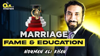 Nouman Ali Khan Unveiling Quranic Wisdom on Marriage Navigating Fame and Islamic Education [upl. by Gibson]