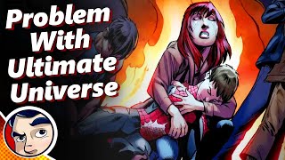 Problem With The Ultimate Universe [upl. by Aay]