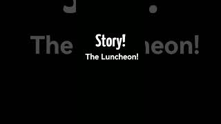 Story 1  The Luncheon  William Somerset Maugham [upl. by Cj]