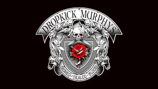 HQFLAC Dropkick Murphys  Rose Tattoo [upl. by Aivato]