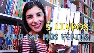 5 LIVROS PARA LER NAS FÉRIAS [upl. by Philps]