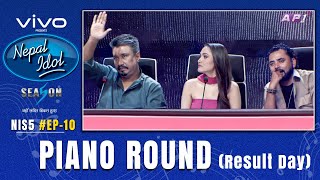 NEPAL IDOL  SEASON 5  PIANO ROUND 2  EPISODE 10  AP1HD [upl. by Maxentia]