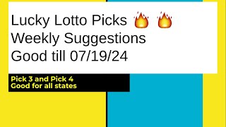 🔥💰Lucky Lotto Picks Weekly Suggestions Pick 3 amp 4 Good till 071924 Good for all states [upl. by Arakat]