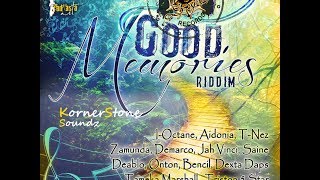 Good Memories Riddim Mix [upl. by Sanford]