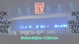 Büyük Ev Ablukada  Beklediğim Gibiyim 16122023 Defansif Dizayn Konser [upl. by Noiroc]