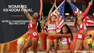 Womens 4x400m Relay Final  World Athletics Championships Beijing 2015 [upl. by Griff917]