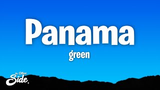 GReeN  Panama TestoLyrics [upl. by Rebe]