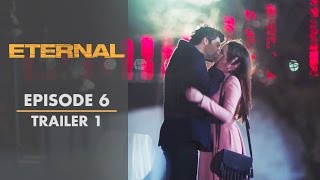 Eternal  Episode 6 Trailer 1  English Subtitles [upl. by Katina]