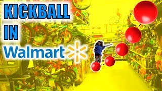 KICKBALL WITH STRANGERS IN WALMART KICKED OUT 3 TIMES [upl. by Anabelle874]