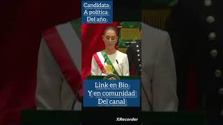 ⚠️ Político del año 2024 con sheinbaum  claudiasheinbaum ⚠️ México mexico morena politica [upl. by Fezoj]