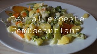 Der allerbeste Gemüseauflauf  gesund einfach amp lecker [upl. by Eeram]