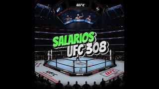 Salarios ufc 308 ufc artesmarciales mma artesmarcialesmixtasiliatopuria [upl. by Allecnirp]