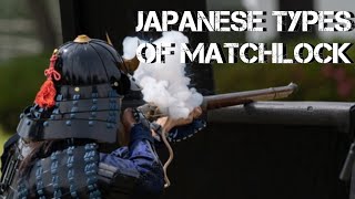 Types of Japanese Matchlock [upl. by Ahsetel873]