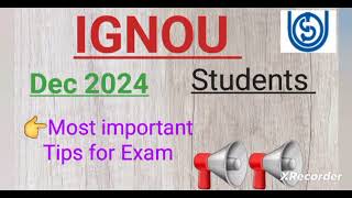 important tips for 👉IGNOU Dec 2024 exam ignou dec24 exam 👍 [upl. by Kumler868]