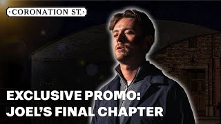 Exclusive Promo Joels Final Chapter  Coronation Street [upl. by Luisa375]