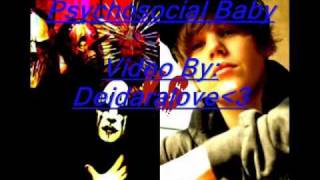 Psychosocial Baby By Slipknot and Justin Bieber Lyrics [upl. by Noyrb999]