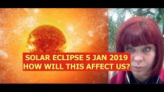 SOLAR ECLIPSE 56 JAN 2019 HOW WILL THIS AFFECT US ANCIENT BABYLONIAN ASTROLOGY [upl. by Mcquillin]