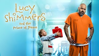 Lucy Shimmers and the Prince of Peace  Official Trailer [upl. by Kazue]