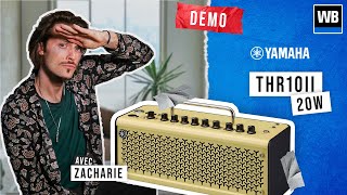 YAMAHA THR10II 20W  Lampli nomade de luxe [upl. by Queen]