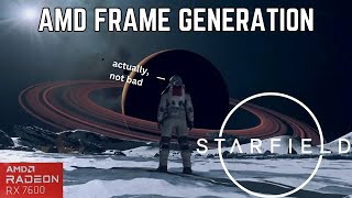 AMD Fluid Motion Frames AFMF Frame Generation in Starfield  RX 7600 [upl. by Rellek]