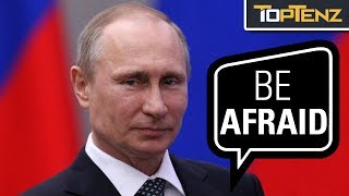 Top 10 Reasons We Should Be SCARED of RUSSIA [upl. by Coulombe]