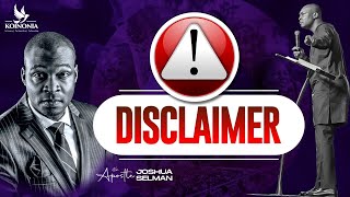 DISCLAIMER  APOSTLE JOSHUA SELMAN 25022024 [upl. by Reizarf]