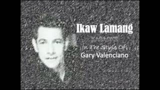 Ikaw lamangKaraoke low key Version by Gary V [upl. by Frasco466]