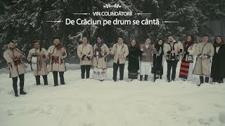 VIN COLINDĂTORII  De Crăciun pe drum se cântă  Oficial Video  COLINDA [upl. by Ahtanaram]