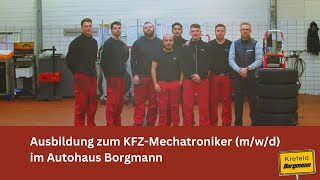 Ausbildung zum KFZMechatroniker mwd im Autohaus Borgmann [upl. by Haram70]