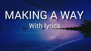 Making a way songs 2024 new songsOfficial lyrics video ❤️ [upl. by Haskel770]