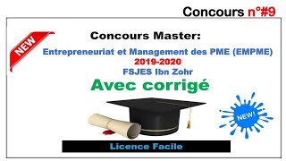 Concours n°9 Master Entrepreneuriat et Management des PME EMPME Fsjes Agadir 20192020 [upl. by Atkinson]