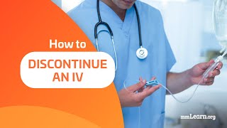 How to Discontinue an IV [upl. by Kacey]