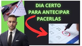 Qual o melhor dia para antecipar parcelas no financiamento [upl. by Nessah]