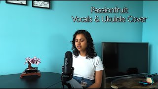 Drake Passionfruit  Vocals amp Ukulele Cover by Natasha Ghosh [upl. by Labana]