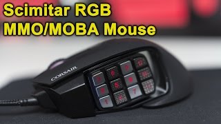 Corsair Scimitar RGB  BEST MMOMOBA GAMING MOUSE [upl. by Leunad957]