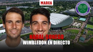 Rafael Nadal  Lorenzo Sonego tercera ronda de Wimbledon 2022 EN DIRECTO  MARCA [upl. by Atiuqcir864]