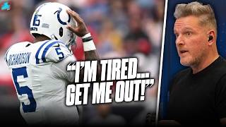 Pat McAfees Thoughts On Anthony Richardson Tapping Out Of Game For quotBeing Too Tiredquot [upl. by Llert]