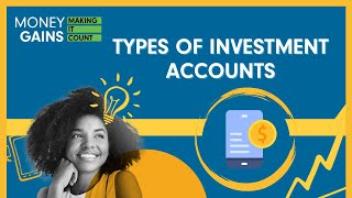 Types of investment accounts [upl. by Teena580]