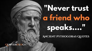 Ancient Pythagoras Quotes i wish i knew sooner Stoic Quotes Motivational Quotes [upl. by Callas]