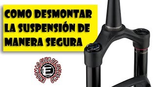 Manera segura para desmontar la suspensión de tu MTB [upl. by Kinghorn]