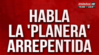 Habla la quotplaneraquot arrepentida quotLo seguía Milei en sus redes y se el cambio que se vienequot [upl. by Annerol]