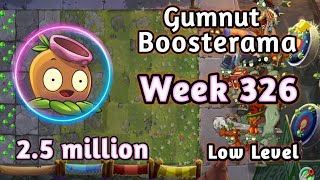 PVZ2Arena Bettlez Gumnut Boosterama255 millionWeek 326Using Low Level plants Strategy [upl. by Chariot45]