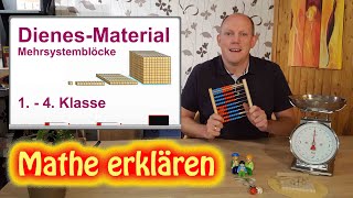 DienesMaterial in der Grundschule Mehrsystemblöcke  Mathe erklären [upl. by Weidar]