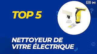 Top 5 Meilleur Nettoyeur de Vitre Électrique 2024  Les 5 Nettoyeur de Vitre Électrique Modèles [upl. by Keraj]