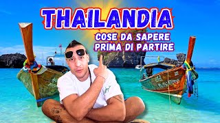 COSA DEVI SAPERE PRIMA DI PARTIRE PER LA THAILANDIA Cosa FARE e NON FARE prima di partire [upl. by Ardle]