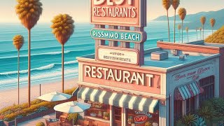 Top Rated Best Restaurants in Pismo Beach California for 2024 [upl. by Esimehc869]