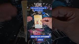 BILANCIA OTTOBRE 2024videoshorts tarocchioggi [upl. by Troyes]