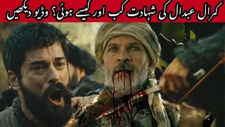 Kumral Abdal Death Scene  Kurulus Osman Season 3 Episode 88 Trailer 2  Kumral Abdal Death Kurulus [upl. by Ahtnamys]