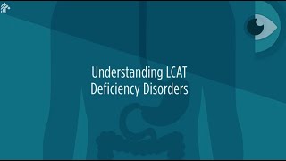 What are LCAT Lecithin cholesterol acyltransferase Deficiency Disorders [upl. by Westley]